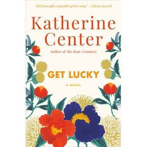 Get Lucky -- Katherine Center